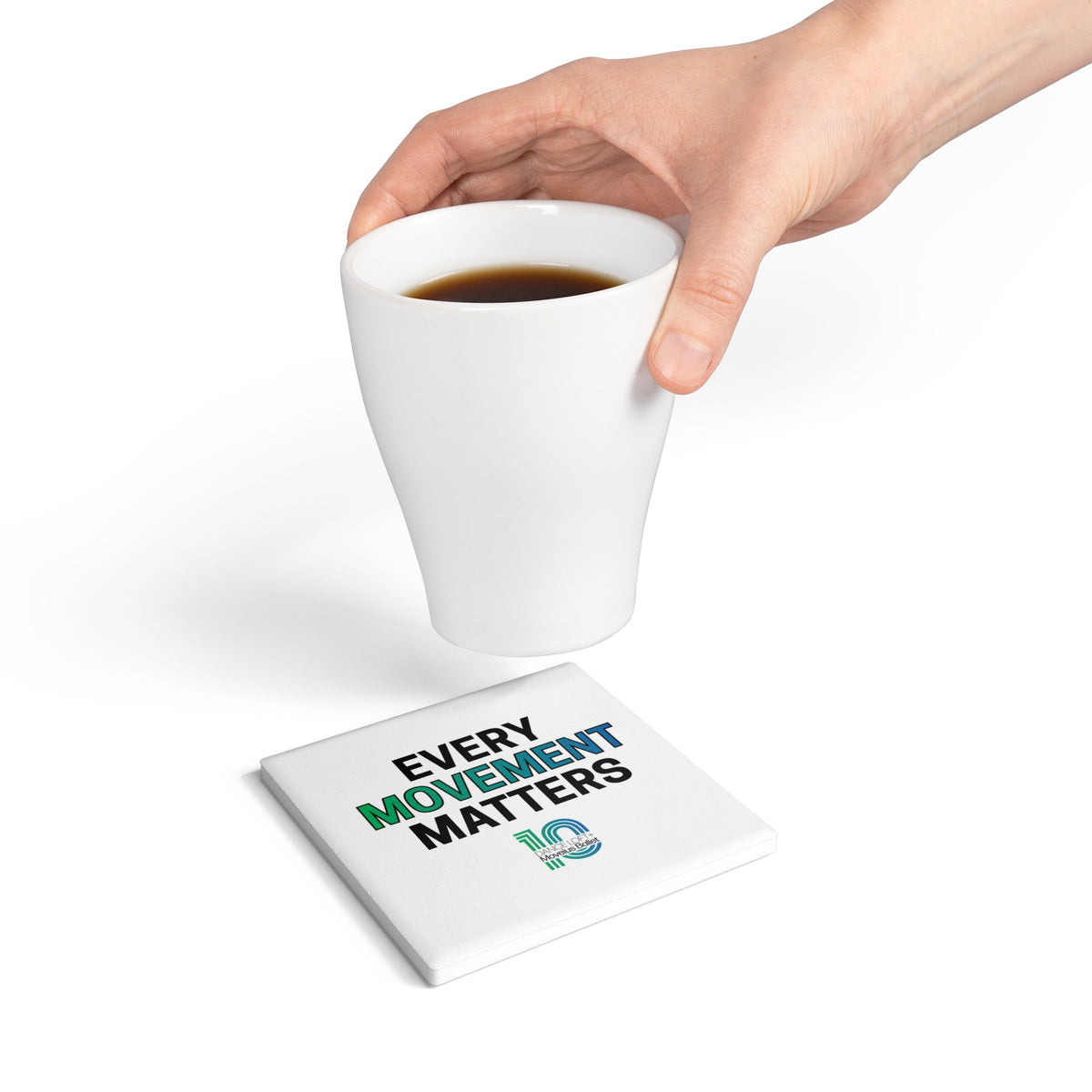 Ceramic Coaster — "Every Movement Matters" Inspirational 10th Anniversary
